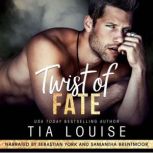 Twist of Fate, Tia Louise