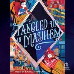 Tangled Up in Mayhem, Merrill Wyatt