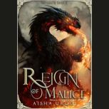 Reign of Malice, Aisha  Urooj