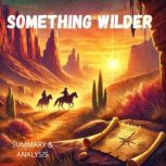 Something Wilder Book Summary  Anal..., Jade Monroe