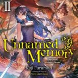Unnamed Memory, Vol. 2 light novel, Kuji Furumiya