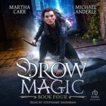 Drow Magic, Michael Anderle