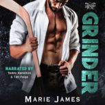 Grinder, Marie James