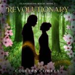 Revolutionary, Colleen Cowley