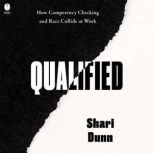Qualified, Shari Dunn