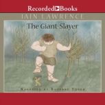 The GiantSlayer, Iain Lawrence