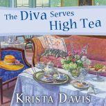 The Diva Serves High Tea, Krista Davis