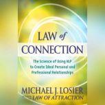 Law of Connection, Michael J. Losier