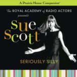 Sue Scott, Garrison Keillor