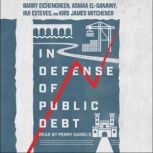 In Defense of Public Debt, Barry Eichengreen