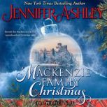 A Mackenzie Family Christmas The Per..., Jennifer Ashley