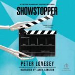Showstopper, Peter Lovesey