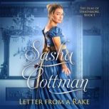 Letter from a Rake, Sasha Cottman