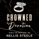 Crowned by Devotion, Nellie Steele