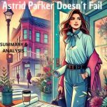 Astrid Parker Doesnt Fail Book Summ..., Isla Monroe