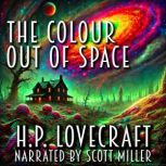 The Colour Out of Space, H. P. Lovecraft