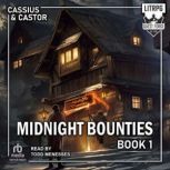 Midnight Bounties, Cassius