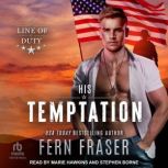 His Temptation, Fern Fraser