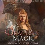 Dragons Magic, Ava Richardson