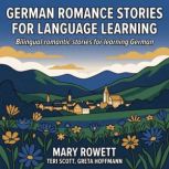 German Romance Stories For Language L..., Mary Rowett