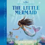 The Little Mermaid, Sarah Gibb