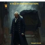 A Tale of Shadows and Hope, Mangala Suresh