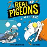 Real Pigeons Nest Hard (Book 3), Andrew McDonald