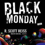 Black Monday, R. Scott Reiss