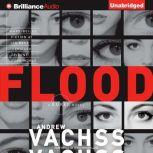 Flood, Andrew Vachss