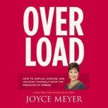 Overload, Joyce Meyer