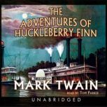 The Adventures of Huckleberry Finn, Mark Twain