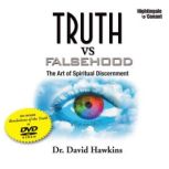 Truths vs. Falsehood, David R. Hawkins