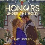 Honkers Under the Holly, Amy Award