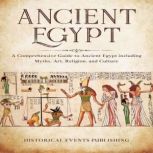 Ancient Egypt, Historical Events Publishing