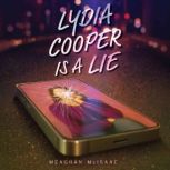Lydia Cooper Is a Lie, Meaghan McIsaac