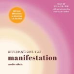 Affirmations for Manifestation, Candice Nikeia