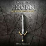 Legend of Horian and the Dycentian Bl..., Shah Jalal
