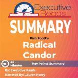 Summary Radical Candor, Executive Reads