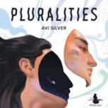 Pluralities, Avi Silver