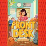 Front Desk, Kelly Yang