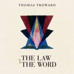 The Law and the Word, Thomas Troward