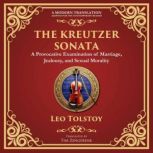 The Kreutzer Sonata, Leo Tolstoy