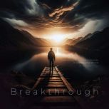 Breakthrough, Dan Desmarques