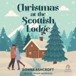 Christmas at the Scottish Lodge, Donna Ashcroft