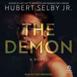 The Demon, Hubert Selby Jr.