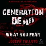 Generation Dead, Joseph Talluto