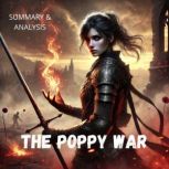 The Poppy War Book summary  analysi..., Briefly Summaries