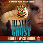 Hungry Ghost, Robert Westbrook