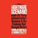 Nightmare Scenario, Yasmeen Abutaleb