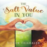 The Salt Value in You, Victor Ehighaleh